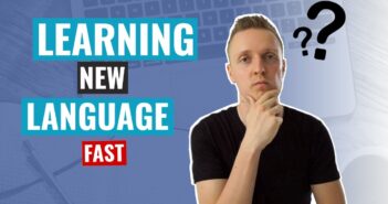 10 Tips for How to Learn a Language Fast : Efficient Learning Strategies